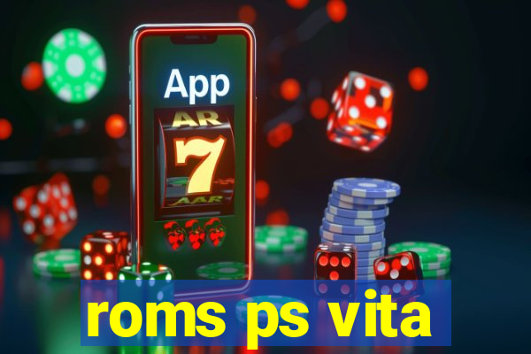 roms ps vita